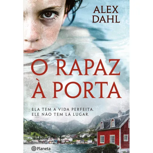 O Rapaz À Porta de Alex Dahl