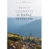 O Rapaz Selvagem de Paolo Cognetti