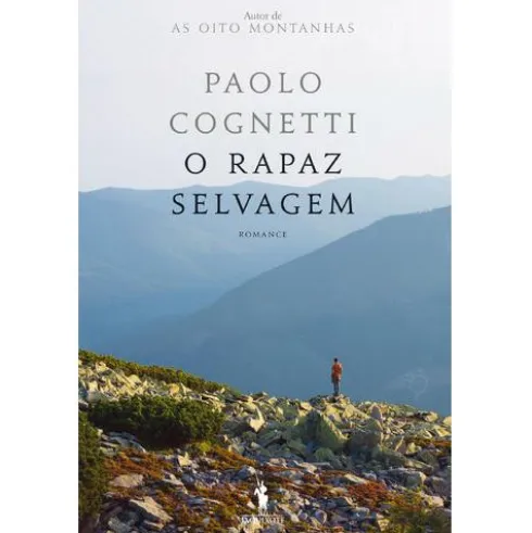 O Rapaz Selvagem de Paolo Cognetti