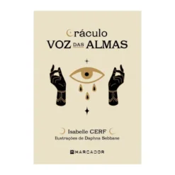 Oráculo Voz das Almas de Isabelle Cerf
