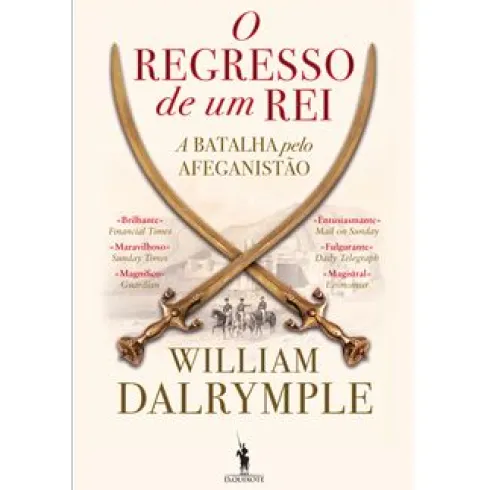 O Regresso de um Rei de William Dalrymple