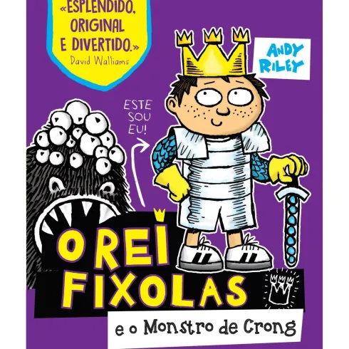 O Rei Fixolas Nº 2 - O Monstro de Crong de Andy Riley
