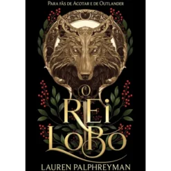 O Rei Lobo de Lauren Palphreyman