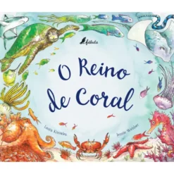 O Reino de Coral de Laura Knowles