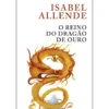 O Reino do Dragão de Ouro de Isabel Allende