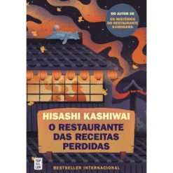 O Restaurante das Receitas Perdidas de Hisashi Kashiwai