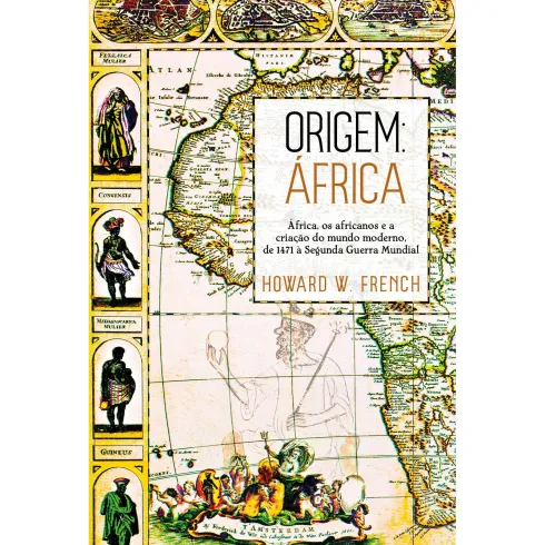 Origem: África de Howard W. French