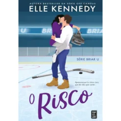O Risco de Elle Kennedy (Briar U Livro 2)