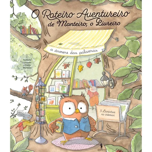 O Roteiro Aventureiro De Monteiro, O Livreiro de Nathalie Lescalle E Émile Michaud