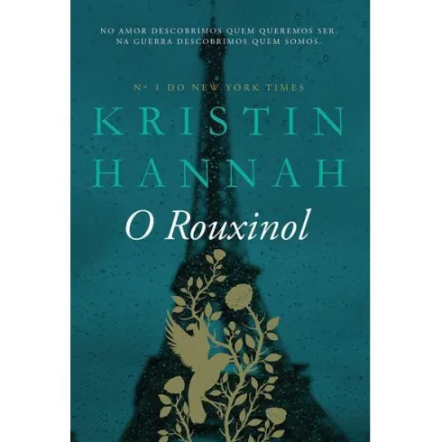 O Rouxinol de Kristin Hannah de Kristin Hannah