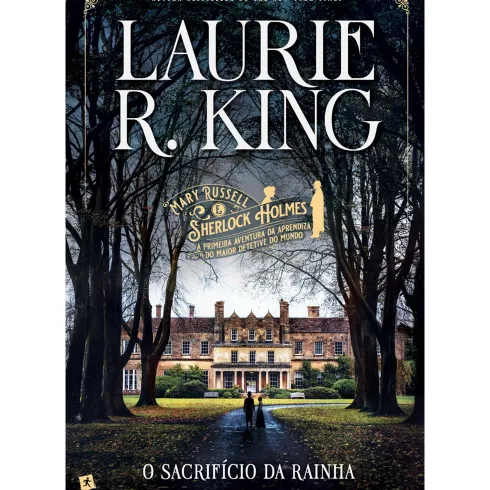 O Sacrifício da Rainha de Laurie R. King