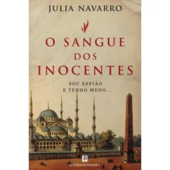 O Sangue dos Inocentes de Julia Navarro