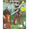 Os Animais E O Rolo Perdido de Alessandro Montagnana
