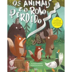 Os Animais E O Rolo Perdido de Alessandro Montagnana