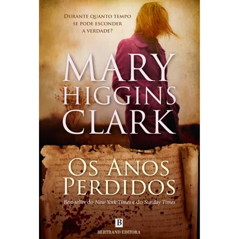 Os Anos Perdidos de Mary Higgins Clark