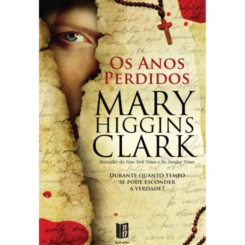 Os Anos Perdidos (Livro de Bolso) de Mary Higgins Clark