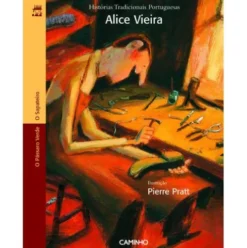 O Sapateiro e O Pássaro Verde de Alice Vieira