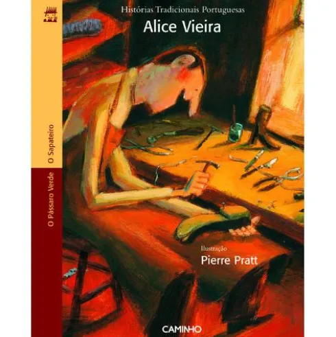 O Sapateiro e O Pássaro Verde de Alice Vieira
