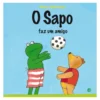 O Sapo Faz Um Amigo E O Sapo P de Max Velthuijs