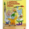 Os Artistas da Almofadinha Verde de Pedro Leitão