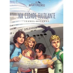 Os Aventureiros na Cidade Flutuante de Isabel Ricardo