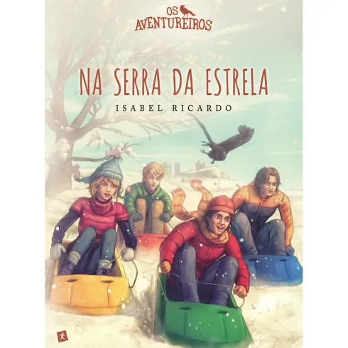 Os Aventureiros na Serra da Estrela de Isabel Ricardo