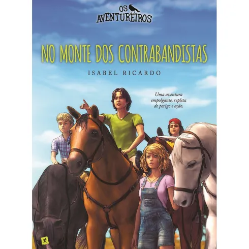Os Aventureiros no Monte dos Contrabandistas de Isabel Ricardo
