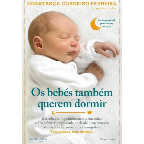 Os Bébés Também Querem Dormir de Constança Cordeiro Ferreira