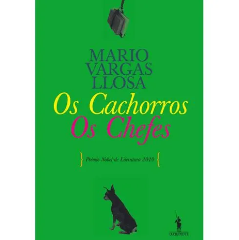 Os Cachorros / Os Chefes de Mario Vargas Llosa