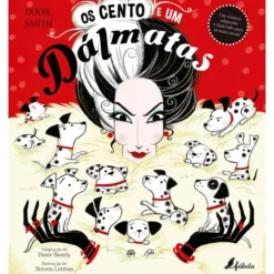 Os Cento e Um Dálmatas de Dodie Smith