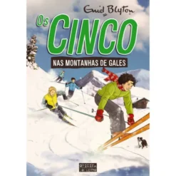 Os Cinco nas Montanhas de Gales de Enid Blyton