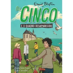 Os Cinco (Nº 22) e o Quadro Desaparecido de Enid Blyton