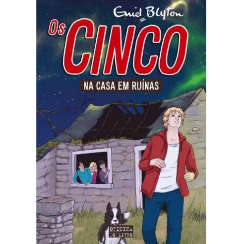 Os Cinco Nº 15 - Os Cinco na Casa em Ruínas de Enid Blyton