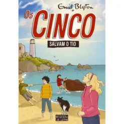 Os Cinco Salvam o Tio de Enid Blyton - Volume 6
