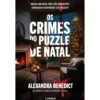 Os Crimes do Puzzle de Natal de Alexandra Benedict