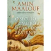 O Século Primeiro Depois de Béatrice de Amin Maalouf