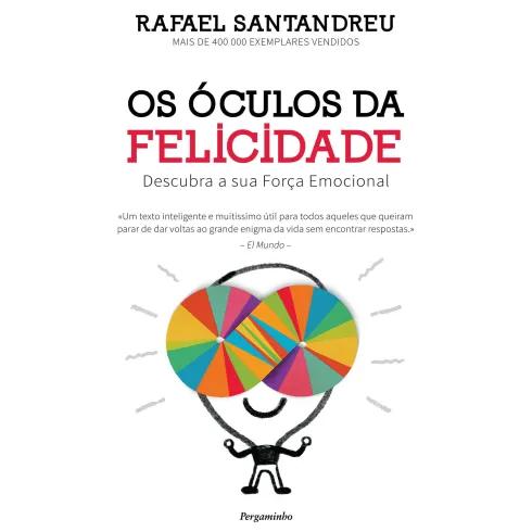 Os Óculos da Felicidade de Rafael Santandreu