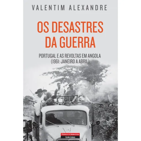 Os Desastres da Guerra de Valentim Alexandre