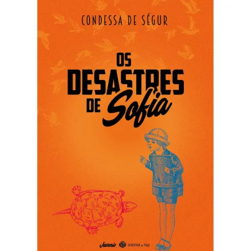 Os Desastres de Sofia de Condessa de Ségur