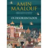 Os Desorientados de Amin Maalouf