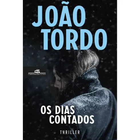 Os Dias Contados de João Tordo