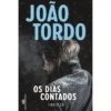 Os Dias Contados (Lb) de João Tordo