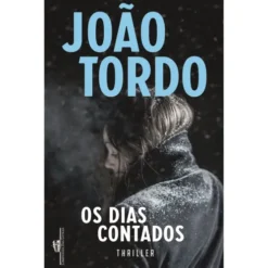 Os Dias Contados (Lb) de João Tordo