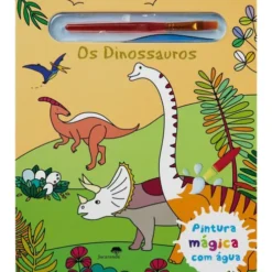 Os Dinossauros - Pintura Mágica com Água de Elisabeth Morais