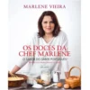 Os Doces da Chef Marlene de Marlene Vieira