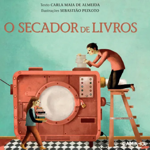 O Secador de Livros de Carla Maia de Almeida
