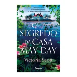 O Segredo Da Casa May Day de Victoria Scott