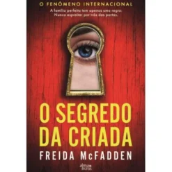 O Segredo da Criada de Freida McFadden