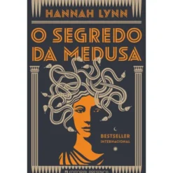 O Segredo da Medusa de Hannah Lyn