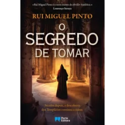 O Segredo de Tomar de Rui Miguel Pinto